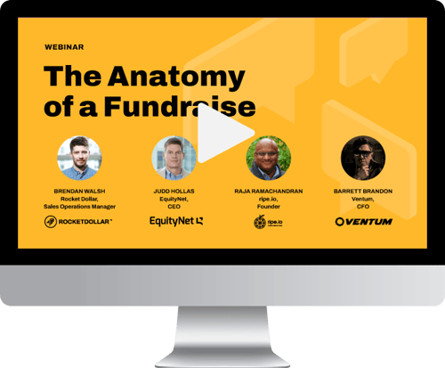 The Anatomy of a Fundraise | EquityNet Webinar