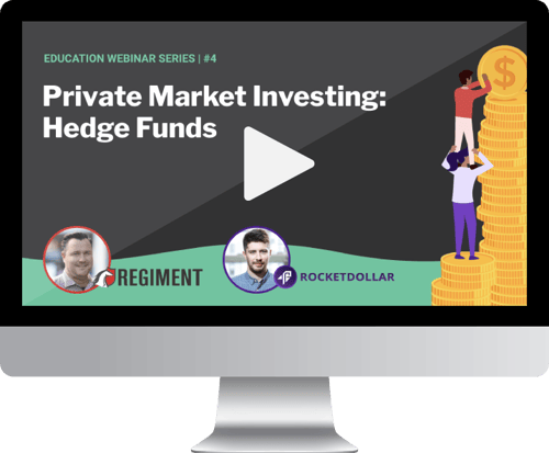 Regiment Webinar #4: Hedge Funds