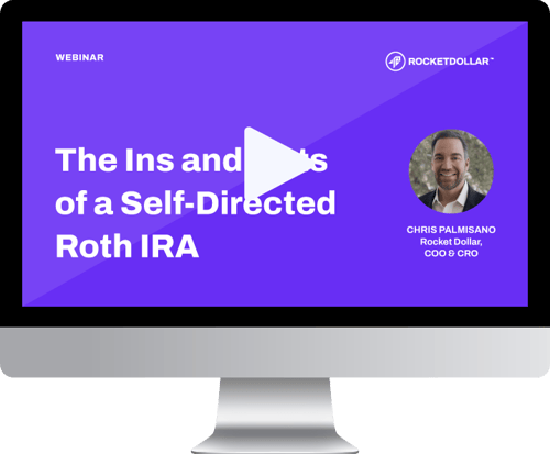 The Ins and Outs of Self-Directed Roth IRAs Webinar