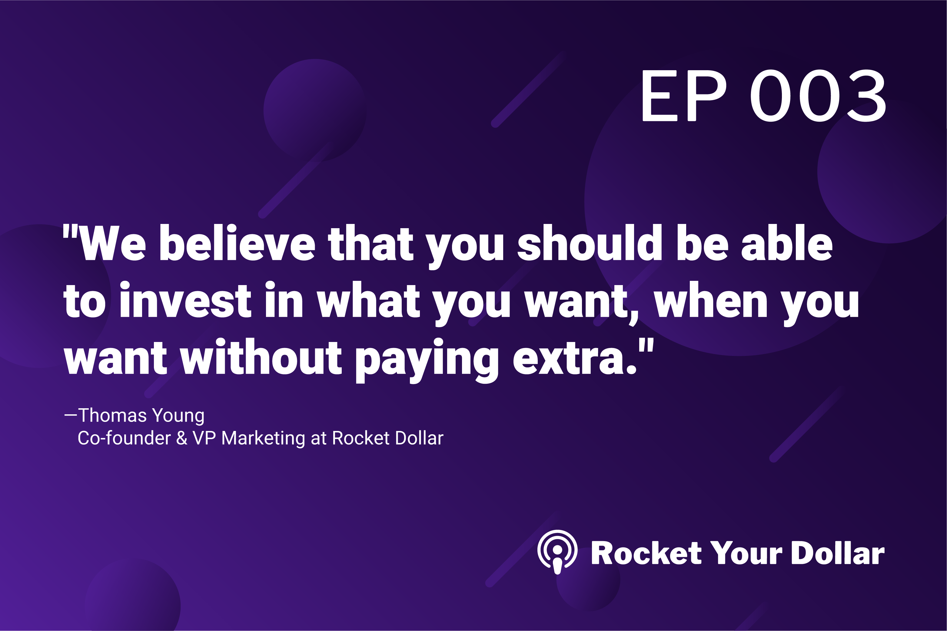 Rocket Your Dollar Ep. 3: The Self-Directed IRA