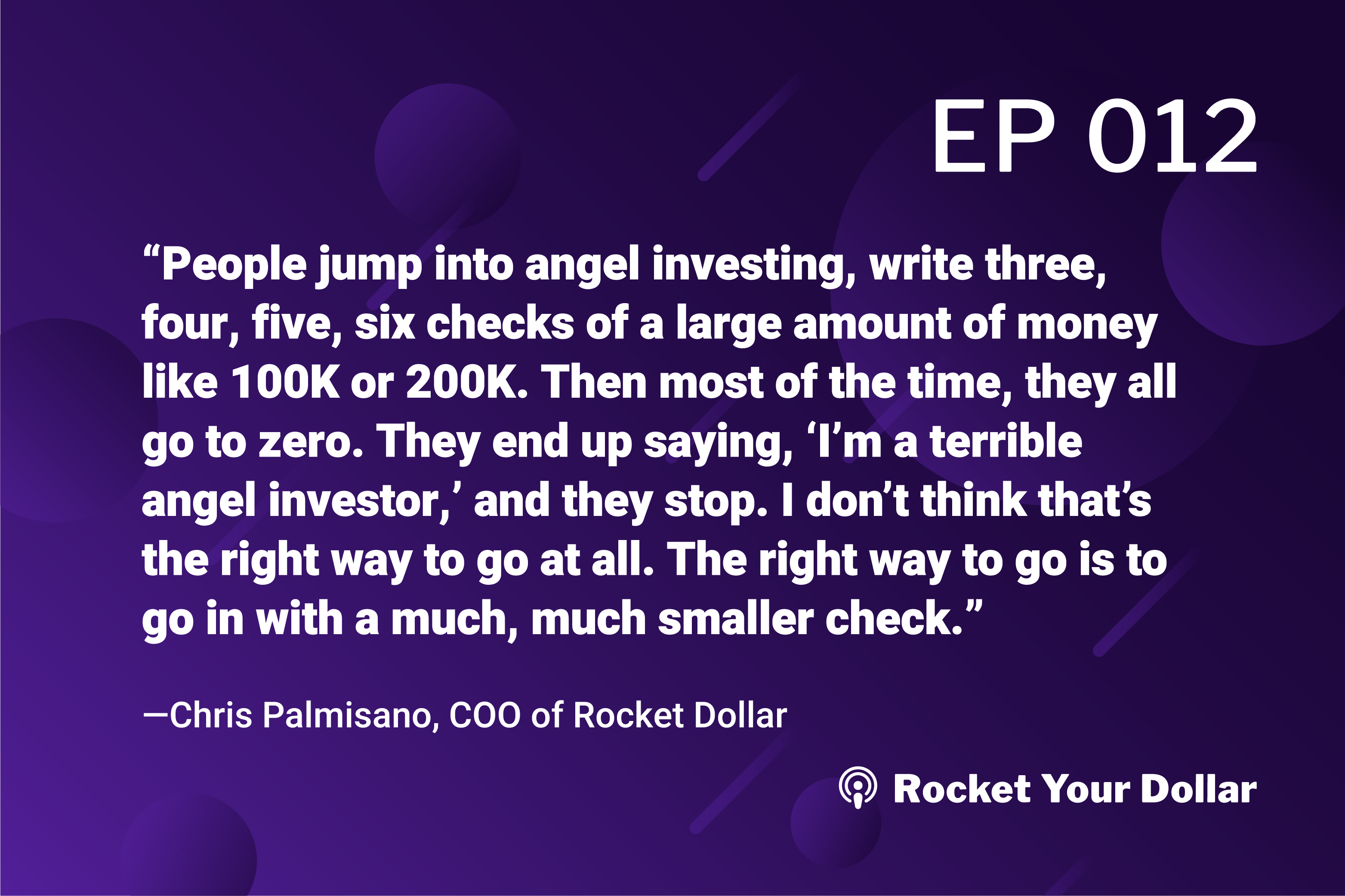 Rocket Your Dollar Ep.12: Angel Investing with a Self-Directed Account