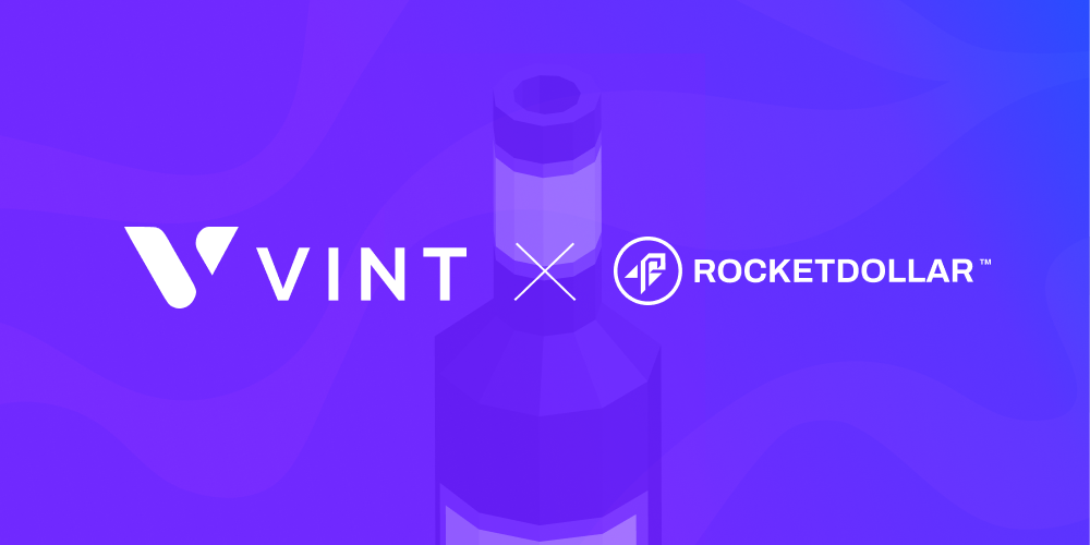 Vint allows investors to invest in funds with exposure to wine and spirits using their retirement accounts safely and efficiently. | Rocket Dollar Blog