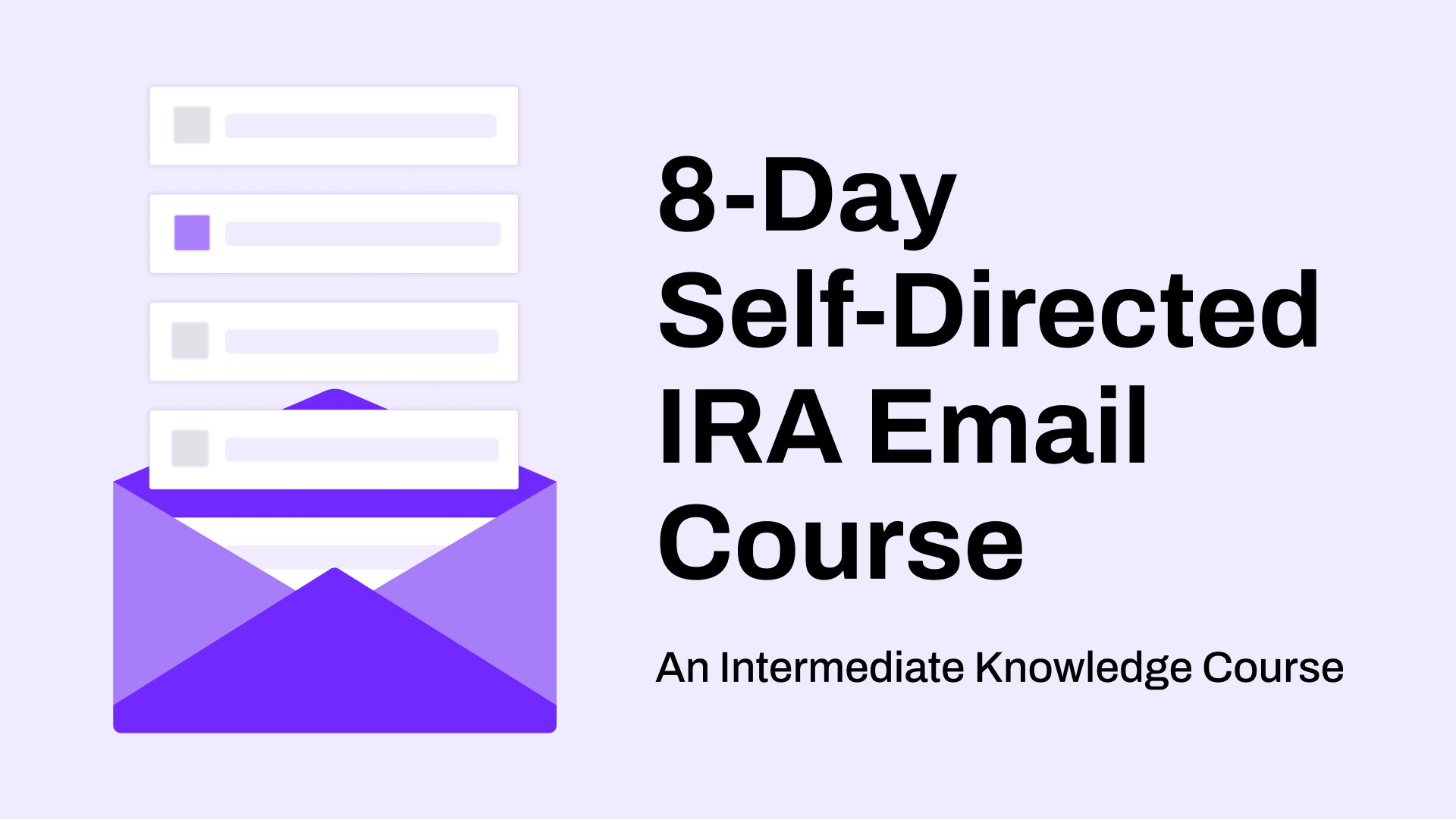 8-Day Self-Directed IRA Email Course