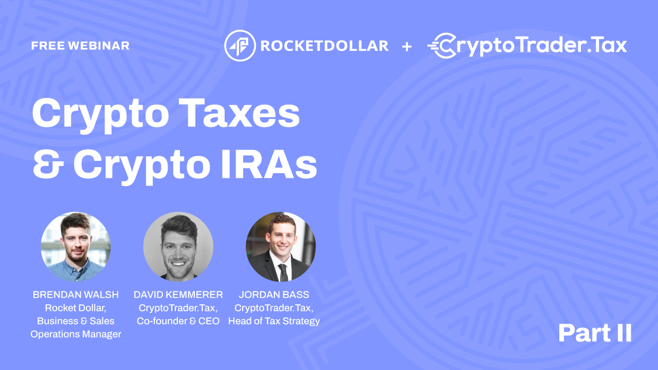Crypto Taxes & Crypto IRAs Part II