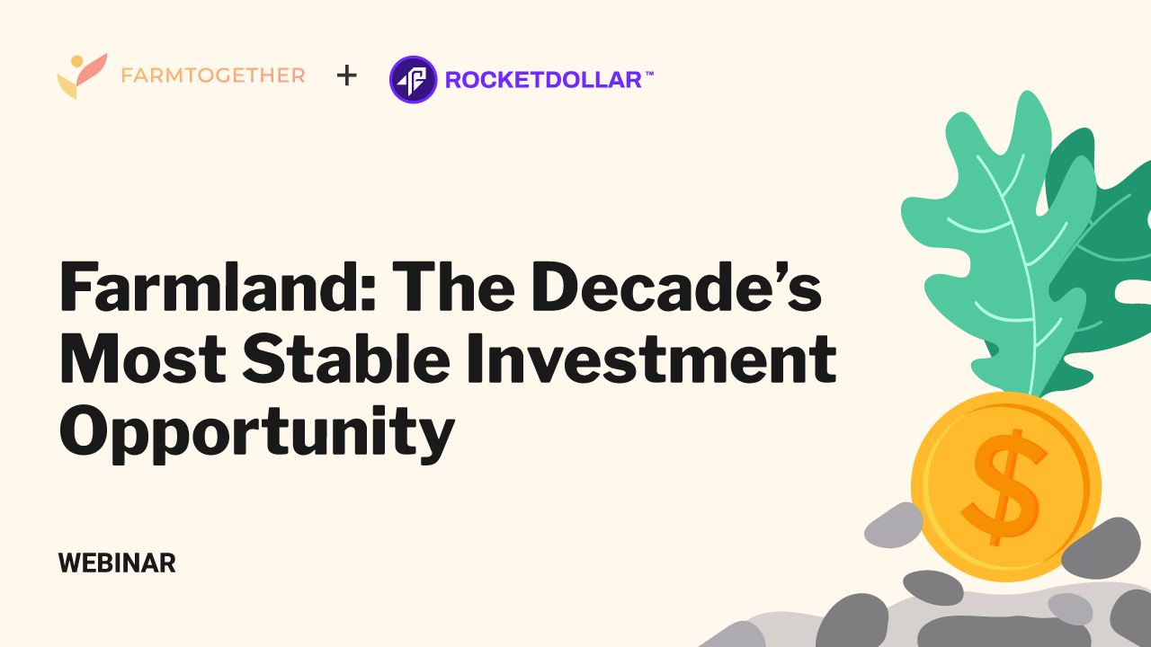 Farmland: The Decades Most Stable Investment Opportunity