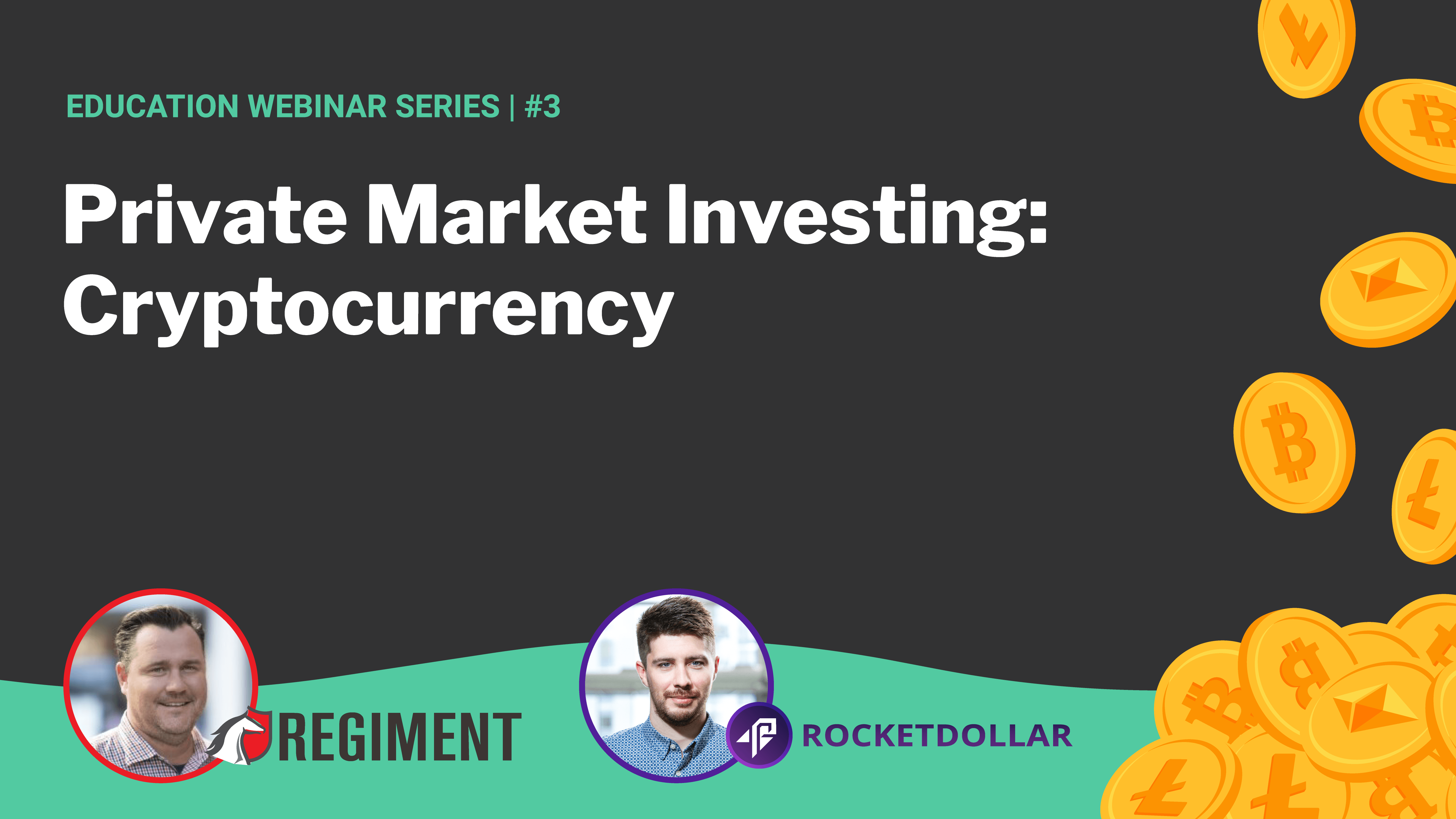 Cryptocurrency | Regiment + Rocket Dollar #3