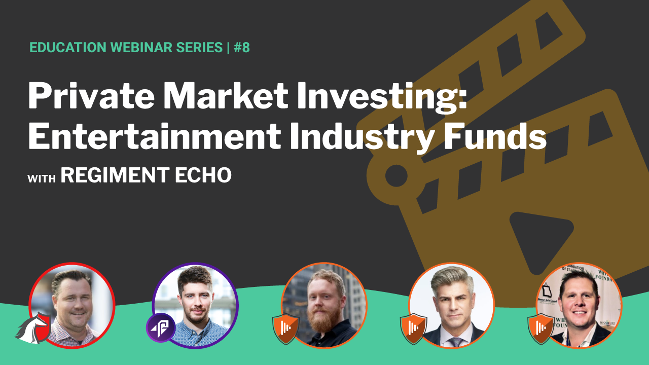 Entertainment Industry Funds | Regiment + Rocket Dollar #8