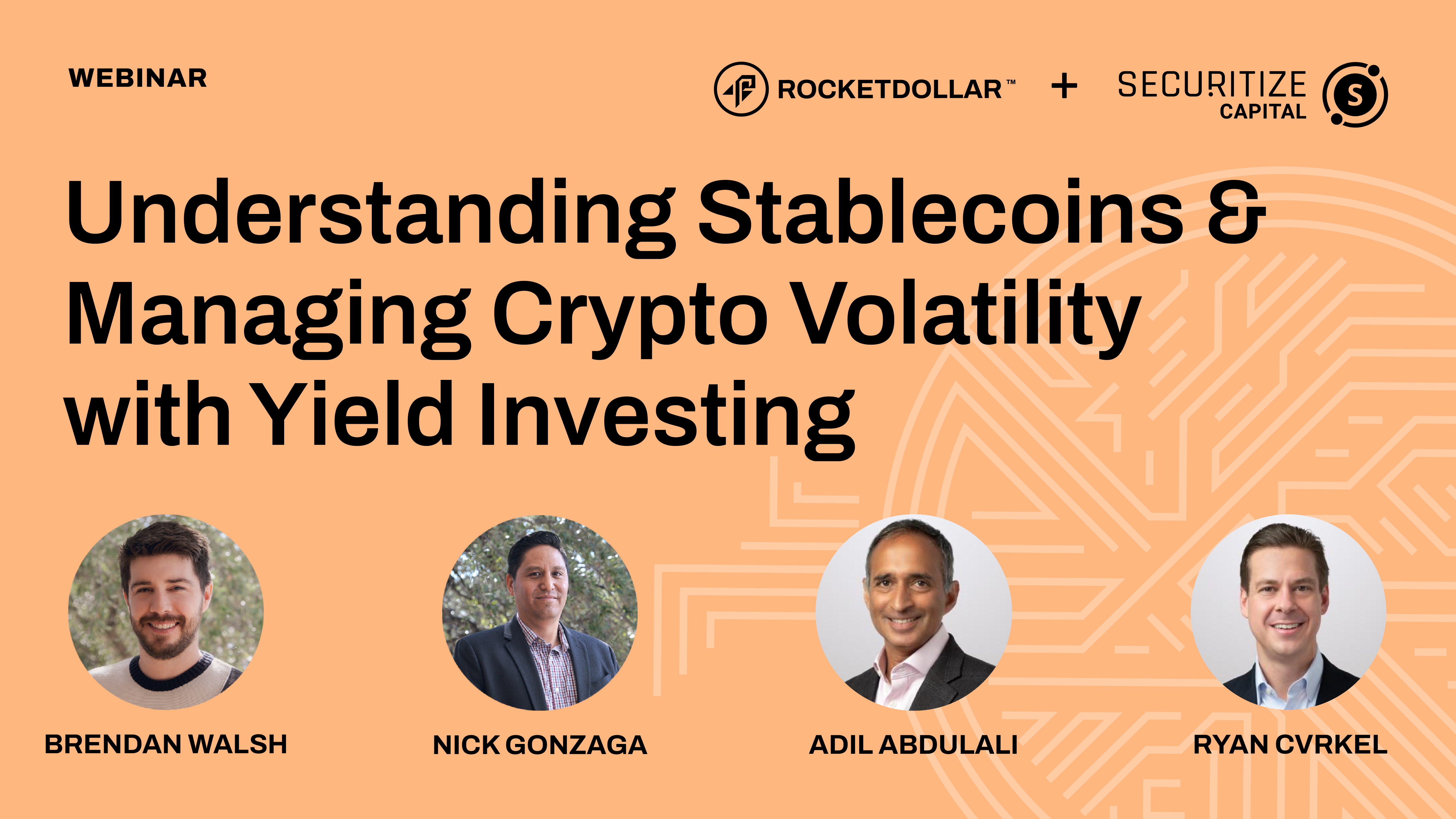 Webinar] Understanding Stablecoins & Managing Crypto Volatility with Yield  Investing