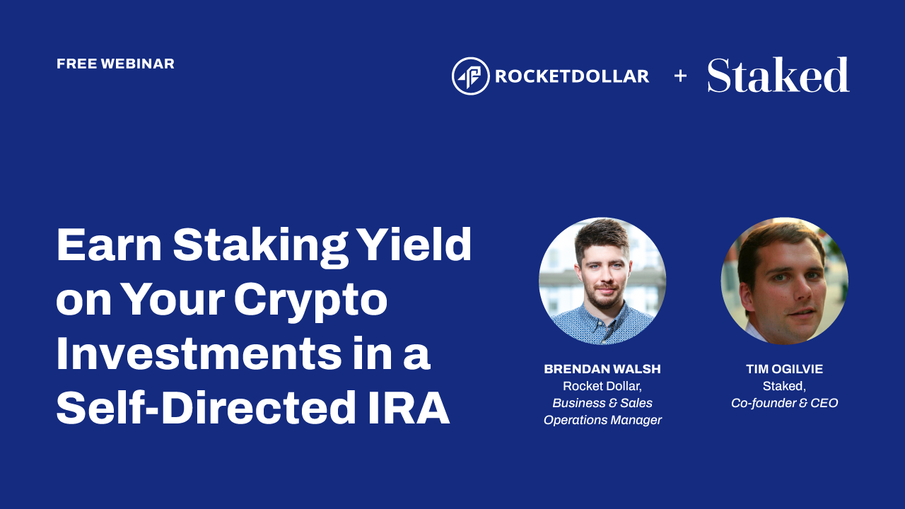Earn Staking Yield on Your Crypto Investments in a Self-Directed IRA